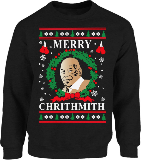 Merry Chrithmith Christmas Sweatshirt Mike Tyson Ugly Christmas Sweater